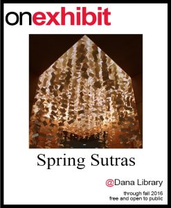 spring sutras on exhibit