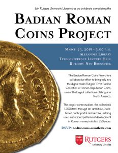 Celebrate the completion of the Badian Roman Coins Project on March 23.