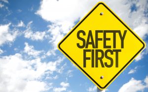 safety first