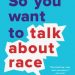 So you want to talk about race