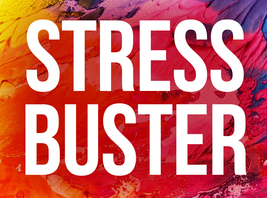 Stressbuster.