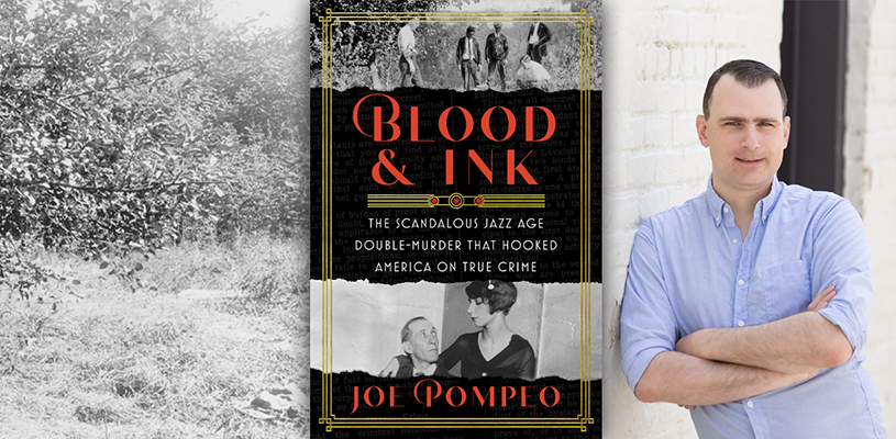 Joe Pompeo, author of "Blood & Ink."